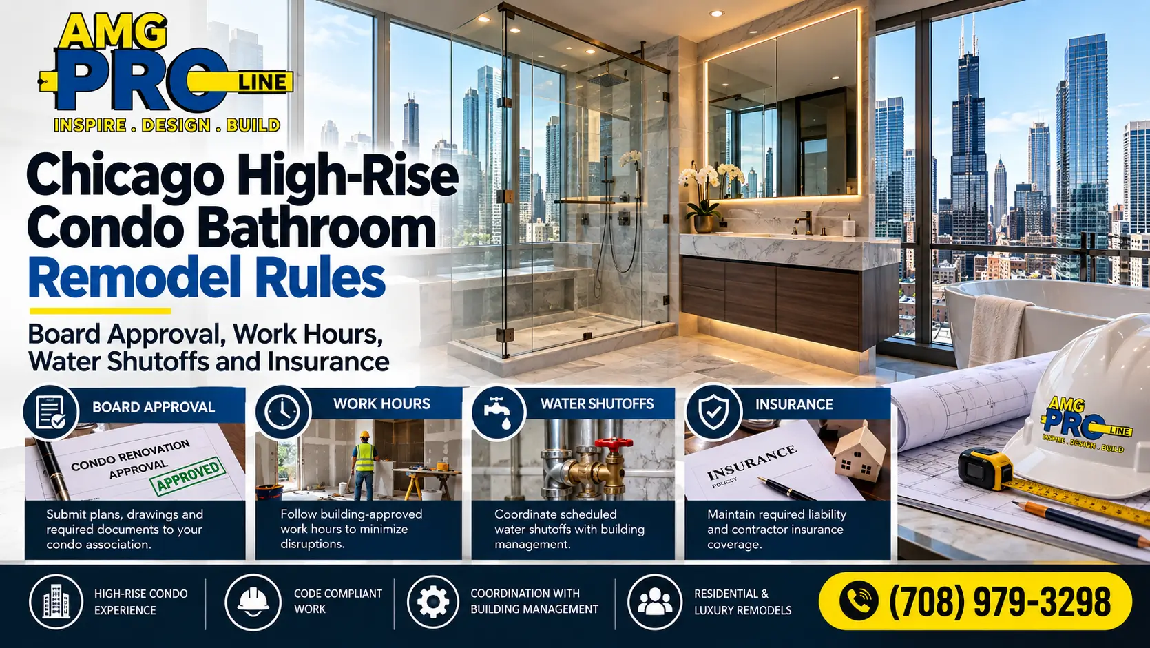 AMG ProLINE Chicago high-rise condo bathroom remodel featuring a luxury modern bathroom, with information on condo board approval, permitted work hours, water shutoffs, and contractor insurance requirements.
