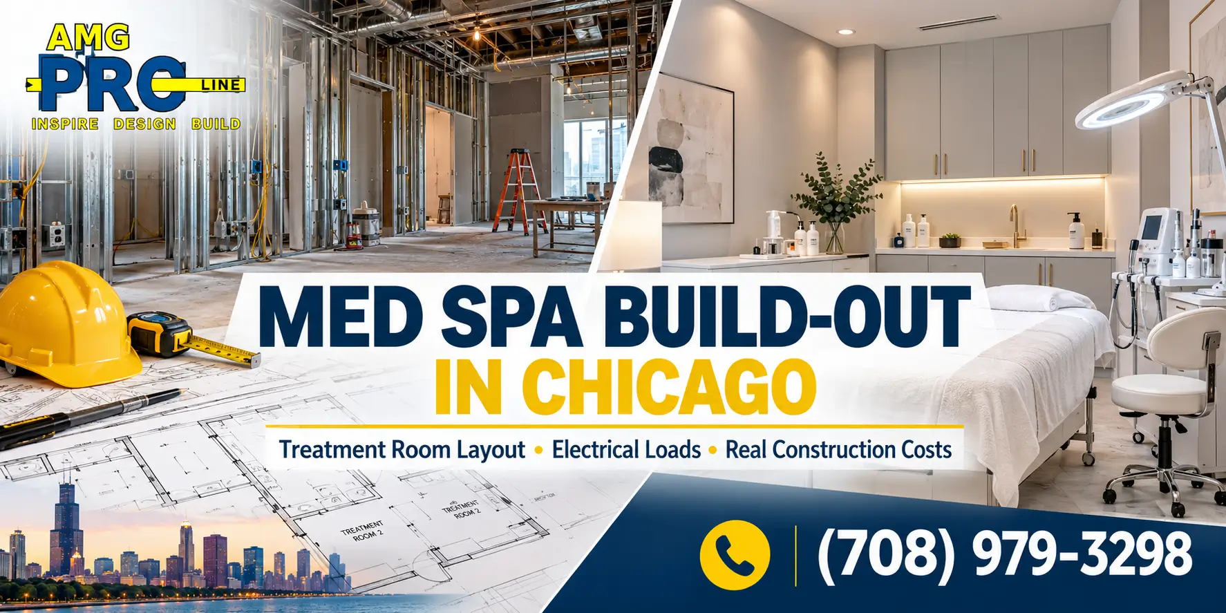 AMG Pro Line med spa build-out in Chicago featuring treatment room construction, electrical planning, architectural blueprints, and a finished spa interior. Call (708) 979-3298