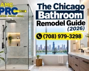 The Chicago Bathroom Remodel Guide 2026 by AMG Pro Line